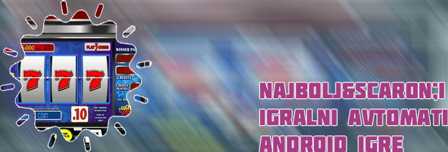 Android igralni avtomat za pravi denar